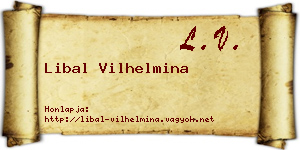 Libal Vilhelmina névjegykártya